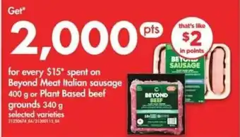 No Frills Beyond meat italian sausage 400 g or plant based beef grounds 340 g offer