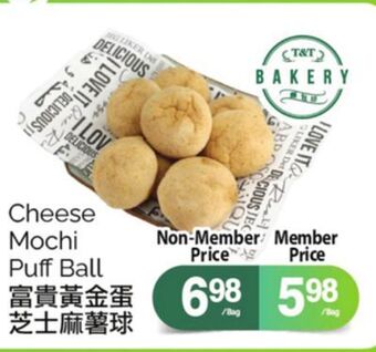 T&T Supermarket Cheese mochi puff ball offer