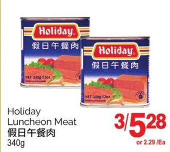 T&T Supermarket Holiday luncheon meat, 340 g offer