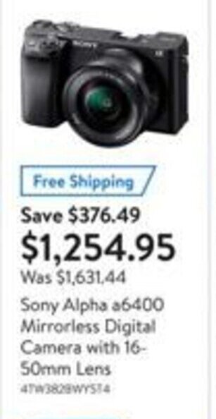 Walmart Sony alpha a6400 mirrorless digital camera with 16-50mm lens offer