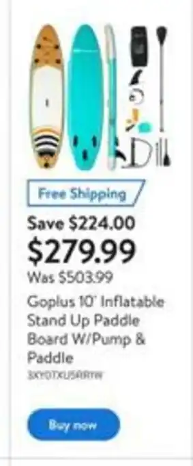 Walmart Goplus 10'' inflatable stand up paddle board w/pump & paddle offer