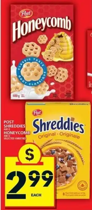 Food Basics Post shreddies 440g honeycomb 400g offer