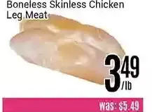 Nations Fresh Foods Boneless skinless chicken leg meat offer