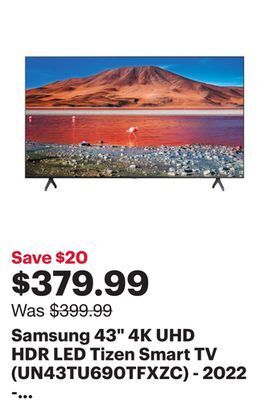 Best Buy Samsung 43" 4k uhd hdr led tizen smart tv (un43tu690tfxzc) - 2022 - only at best buy offer