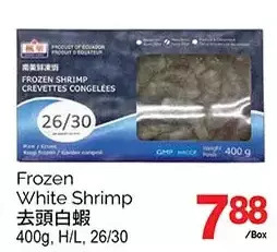 T&T Supermarket Frozen white shrimp offer