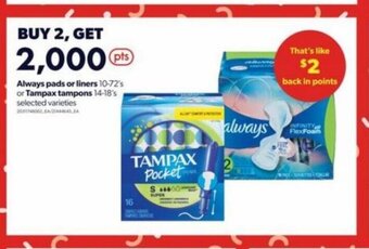 Real Canadian Superstore Always pads or liners 10-72's or Tampax tampons 14-18's offer