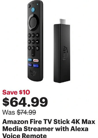 Best Buy Amazon Fire TV Stick 4K Max Media Streamer with Alexa Voice Remote offer