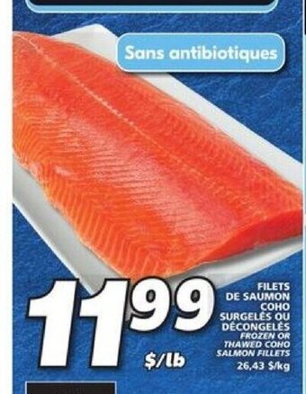IGA Frozen or thawed coho salmon fillets offer