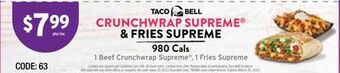 Taco Bell Taco bell crunchwrap supreme® & fries supreme offer