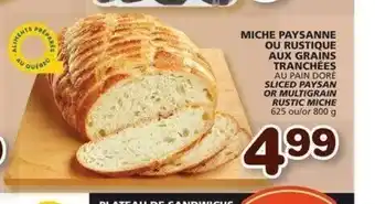 IGA Sliced paysan or multigrain rustic miche 800g offer