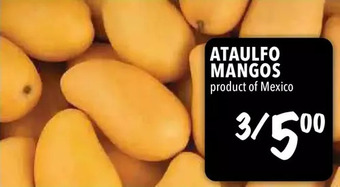 Farm Boy Ataulfo mangos offer