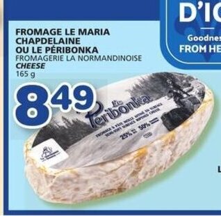 IGA Fromagerie la normandinoise cheese 165g offer