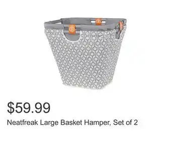 Costco Neatfreak large basket hamper, set of 2 offer