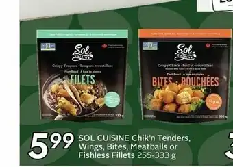 Sobeys Sol Cuisine Chik'n Tenders, Wings , Bite, Meatballs offer