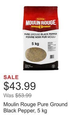 Costco Moulin rouge pure ground black pepper, 5 kg offer
