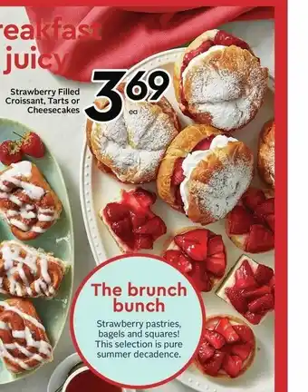 Sobeys Strawberry Filled Croissant, Tarts or Cheesecakes offer