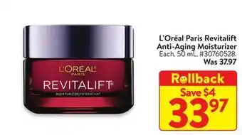 Walmart L'oreal paris revitalift anti-aging moisturizer offer