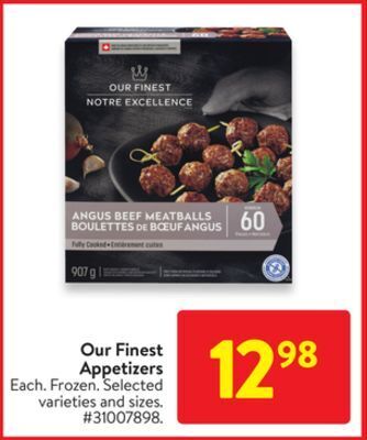 Walmart Our finest appetizers offer