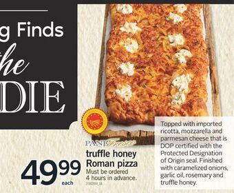 Fortinos Truffle honey roman pizza offer