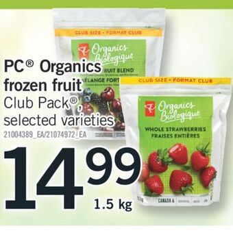 Fortinos Pc® organics frozen fruit, 1.5 kg offer