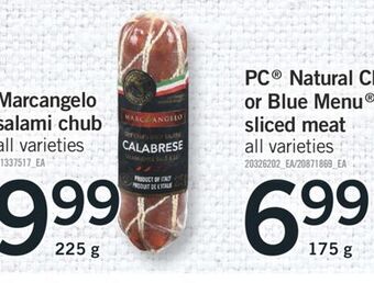 Fortinos Marcangelo salami chub, 225 g offer