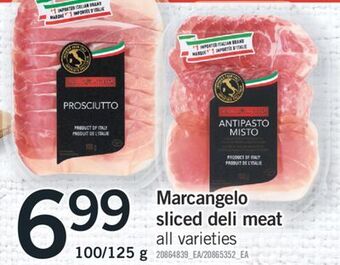 Fortinos Marcangelo sliced deli meat, 100/125 g offer