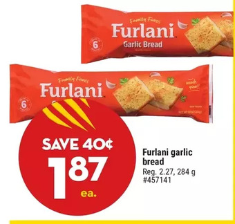 Giant Tiger Furlani garlic bread offer