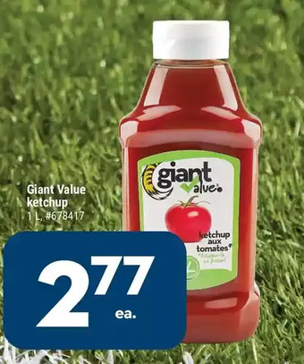 Giant Tiger Giant value ketchup offer