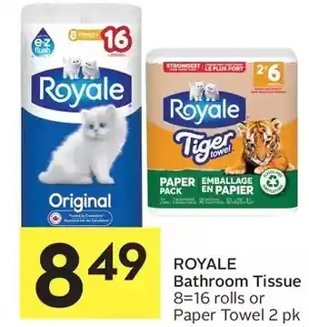 Foodland Royale rolls bathroom tissue or paper towels offer