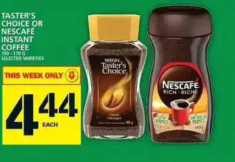 Food Basics Taster's choice or nescafe instant coffee offer