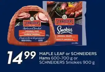 Sobeys Maple leaf or schneiders hams or schneiders smokies offer