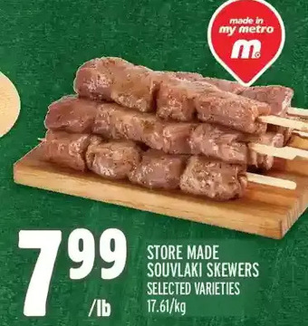 Metro Store made souvlaki skewers offer