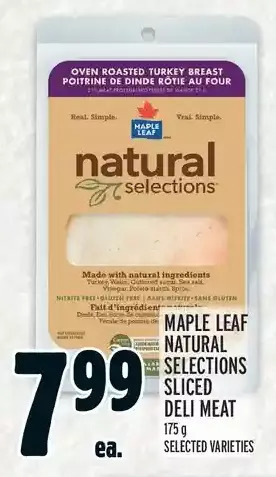 Metro Maple leaf natural selections sliced deli meat offer