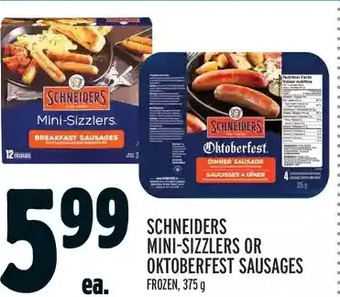 Metro Schneiders mini-sizzlers or oktoberfest sausages offer