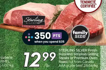 Sobeys Urban Fresh Sterling silver fresh boneless striploin grilling steaks or premium oven roast offer