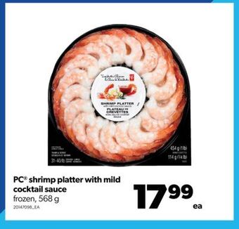 Real Canadian Superstore Pc® shrimp platter with mild cocktail sauce, 568 g offer