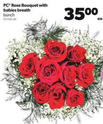 Real Canadian Superstore Pc® rose bouquet with babies breath, bunch offer