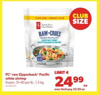 Real Canadian Superstore Pc® raw zipperback® pacific white shrimp, 1.5 kg offer