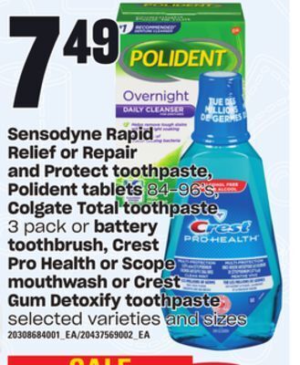 Loblaws Sensodyne rapid relief or repair and protect toothpaste, polident tablets, 84-96`s colgate total toothpaste, 3 pack or batter offer