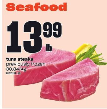 Loblaws Tuna steaks offer