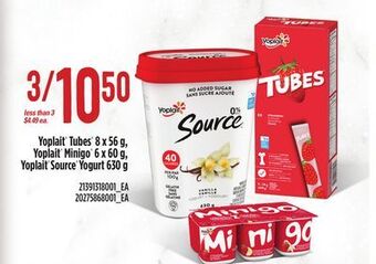 Loblaws Yoplait® tubes®, 8 x 56 g, yoplait® minigo®, 6 x 60 g, yoplait® source® yogurt, 630 g offer