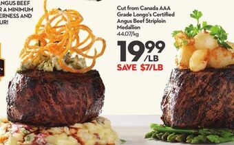 Longo's Cut from canada aaa grade longo's certified angus beef striploin medallion offer