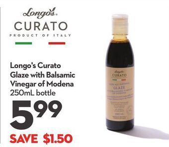 Longo's Longo's curato glaze with balsamic vinegar of modena offer
