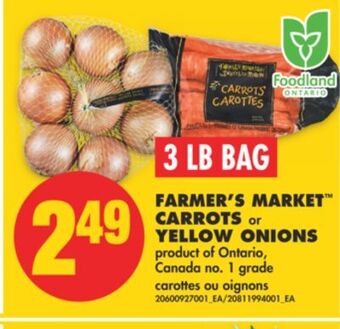No Frills Farmer's market™ carrots or yellow onions, 3 lb bag offer