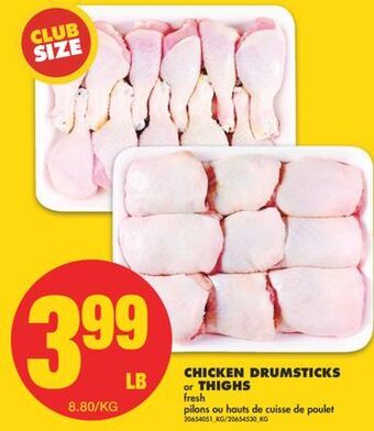 No Frills Chicken drumsticks or thighs offer