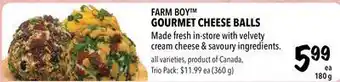 Farm Boy Farm boy™ gourmet cheese balls offer