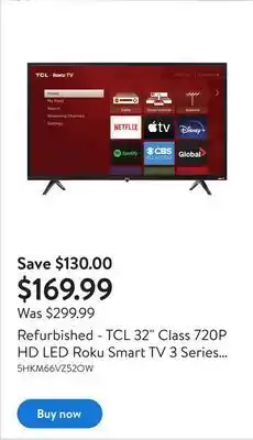 Walmart Refurbished - tcl 32" class 720p hd led roku smart tv 3 series (32s331) offer