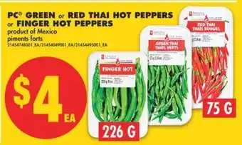 No Frills Pc® green or red thai hot peppers, 75 g or finger hot peppers, 226 g offer
