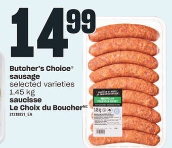 Valu-mart Saucisse le choix du boucher, 1.45 kg offer