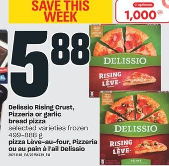 Valu-mart Pizza lève-au-four, pizzeria ou au pain à l'ail delissio, 499-888 g offer
